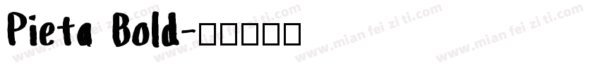 Pieta Bold字体转换